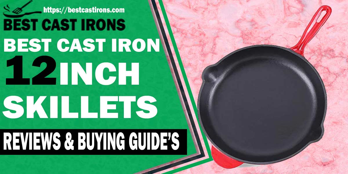 BEST-12-INCH-CAST-IRON-SKILLETS