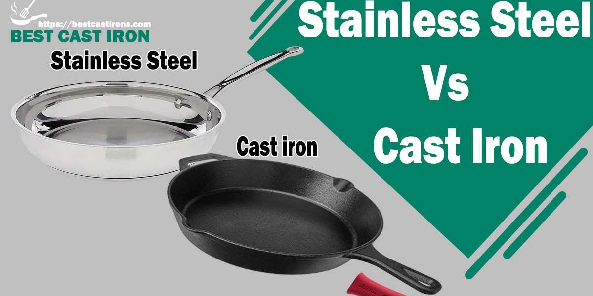 Stainless-Steel-Vs-Cast-Iron
