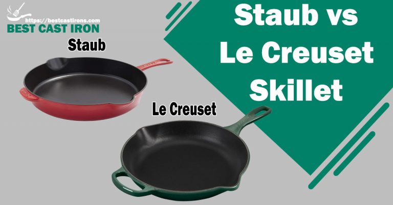 Staub vs Le Creuset Skillet 2024: Which One is Top Brand?